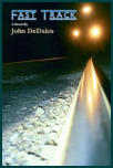 By: John DeDakis --------------------------------- Mystery/Novel