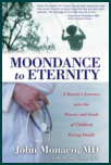 By: John Monaco, MD - Medical / Inspirational / Nonfiction